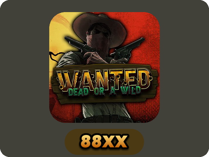 Wanted Dead Or a Wild